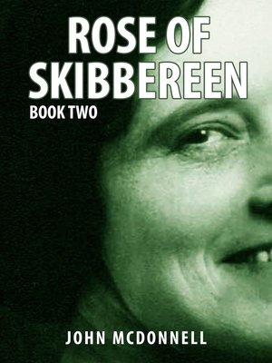 cover image of Rose of Skibbereen Book Two